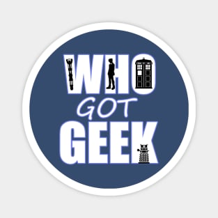 Who Got Geek Magnet